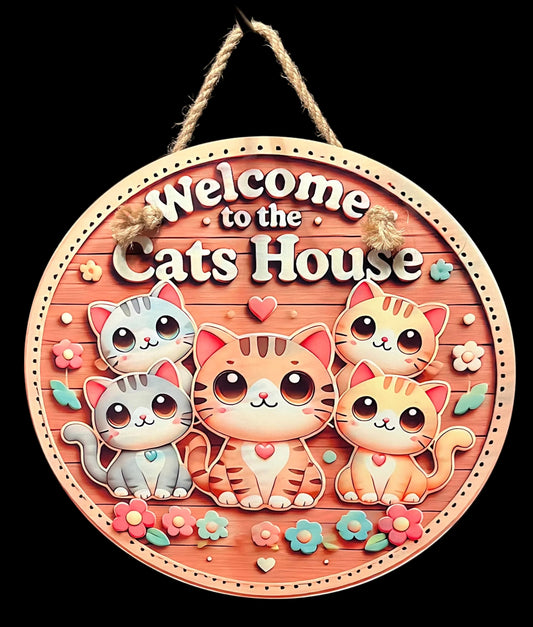 Premium 10" Aluminum "Welcome to the Cats House" Round Metal Sign – Vibrant Kawaii Cat Decor for Indoor/Outdoor Use