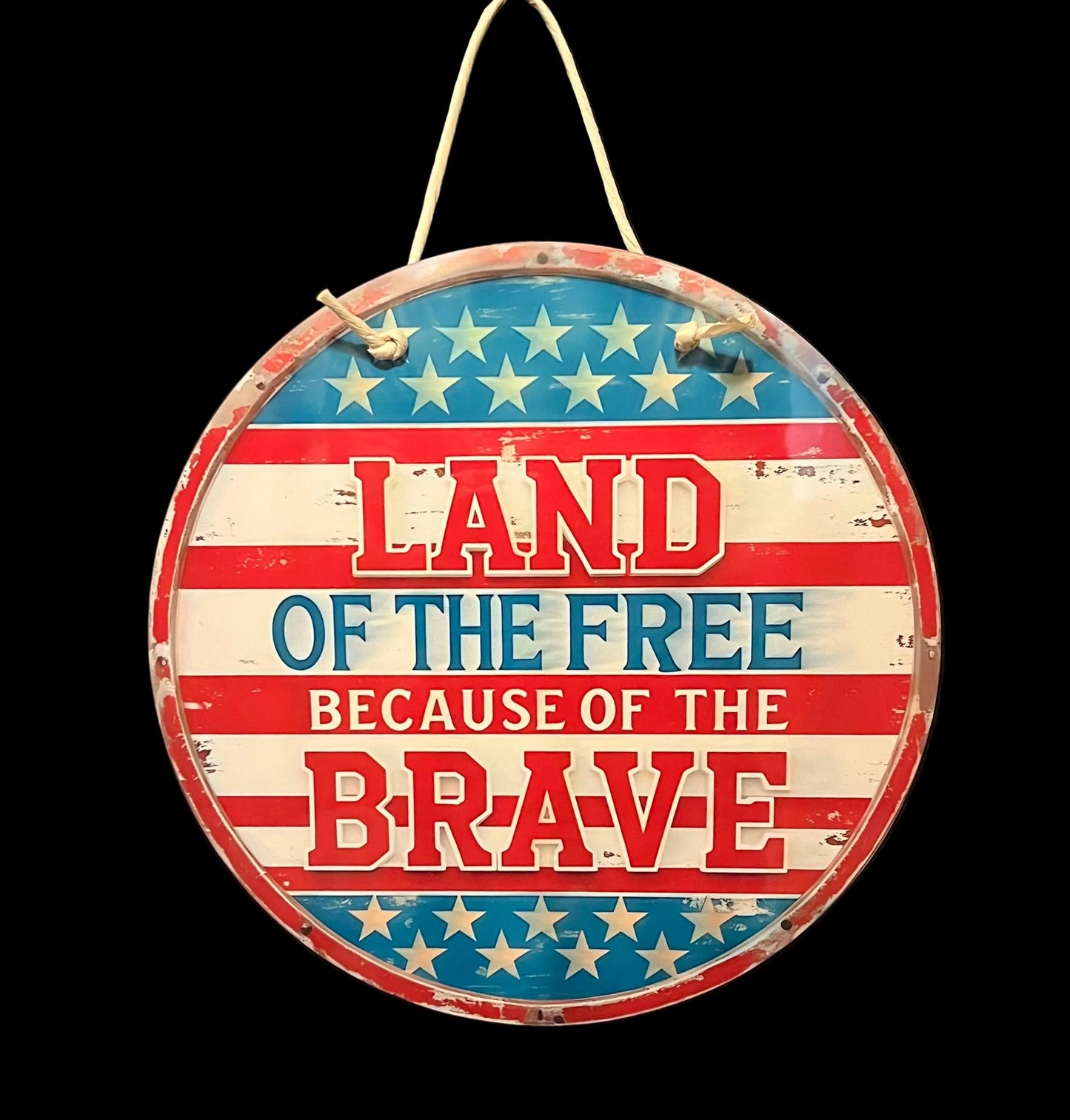 The Heroic Choice: 12" Patriotic Aluminum Sign - "Land of the Free Because of the Brave"